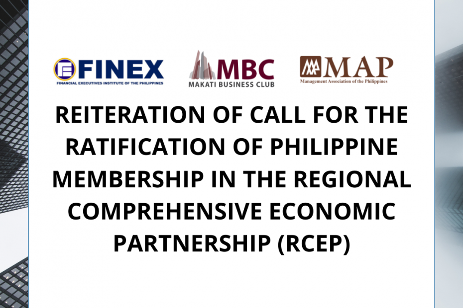 Reiteration of Call for the Ratification of Philippine Membership in the Regional Comprehensive Economic Partnership (RCEP)