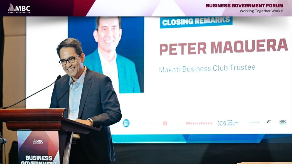 Business Government Forum_Makati Business Club - MBC Trustee Peter Maquera